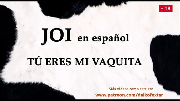 You are my personal vaquita. JOI audio with Spanish voice